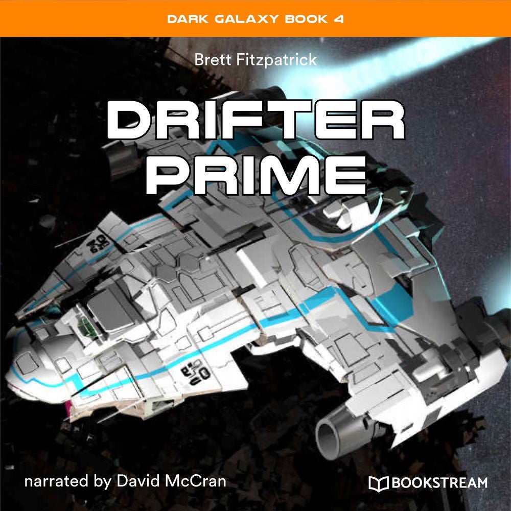 Drifter Prime - Dark Galaxy Book, Book 4