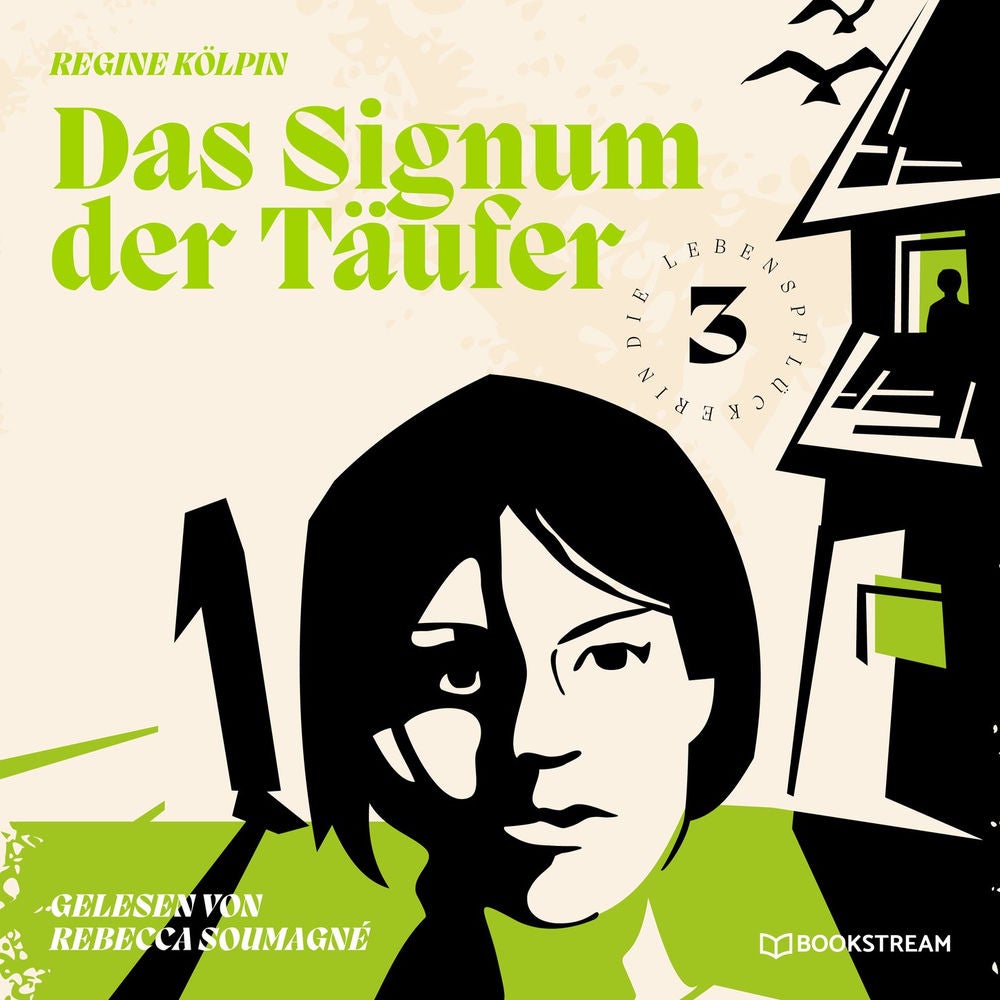 Das Signum der Täufer - Die Lebenspflückerin, Band 3
