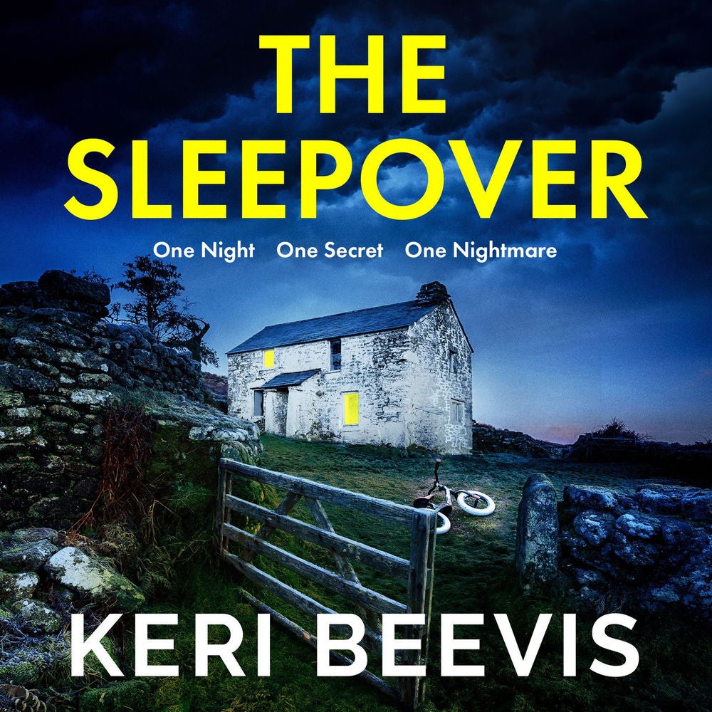 The Sleepover - The brand new unputdownable, page-turning psychological thriller from bestseller Keri Beevis for 2022
