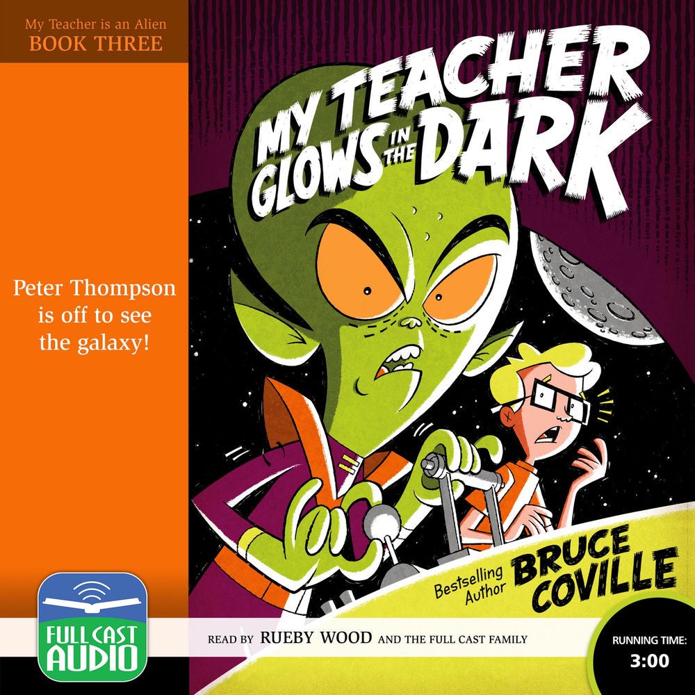 My Teacher Glows in the Dark - My Teacher is an Alien, Book 3