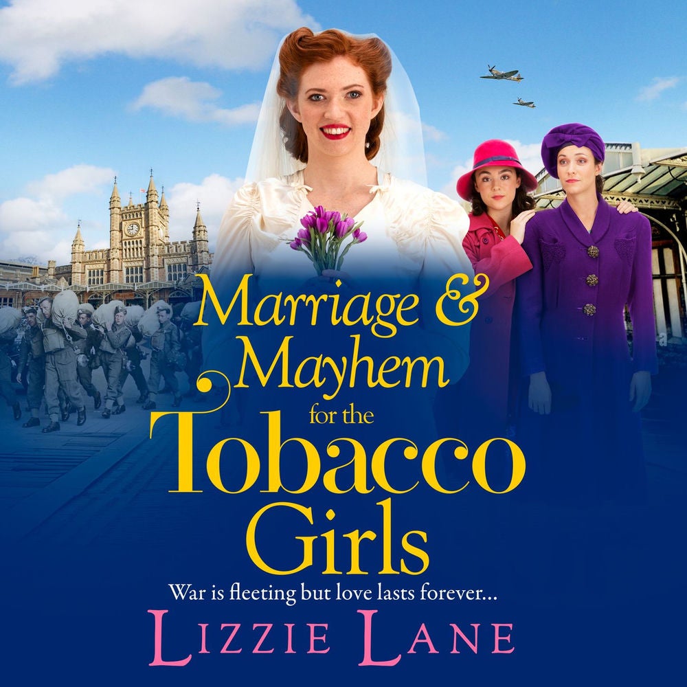 Marriage and Mayhem for the Tobacco Girls - The Tobacco Girls, Book 5
