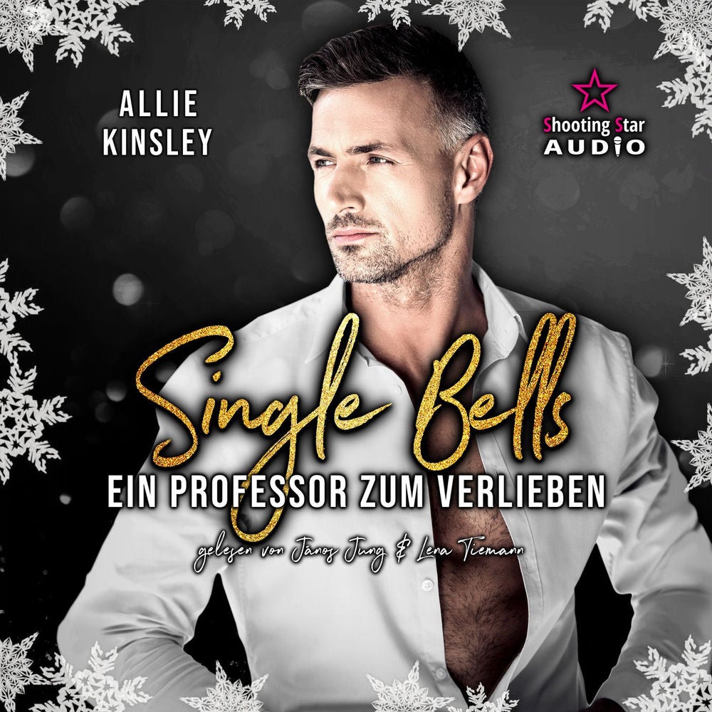 Ein Professor zum Verlieben - Single Bells, Band 4