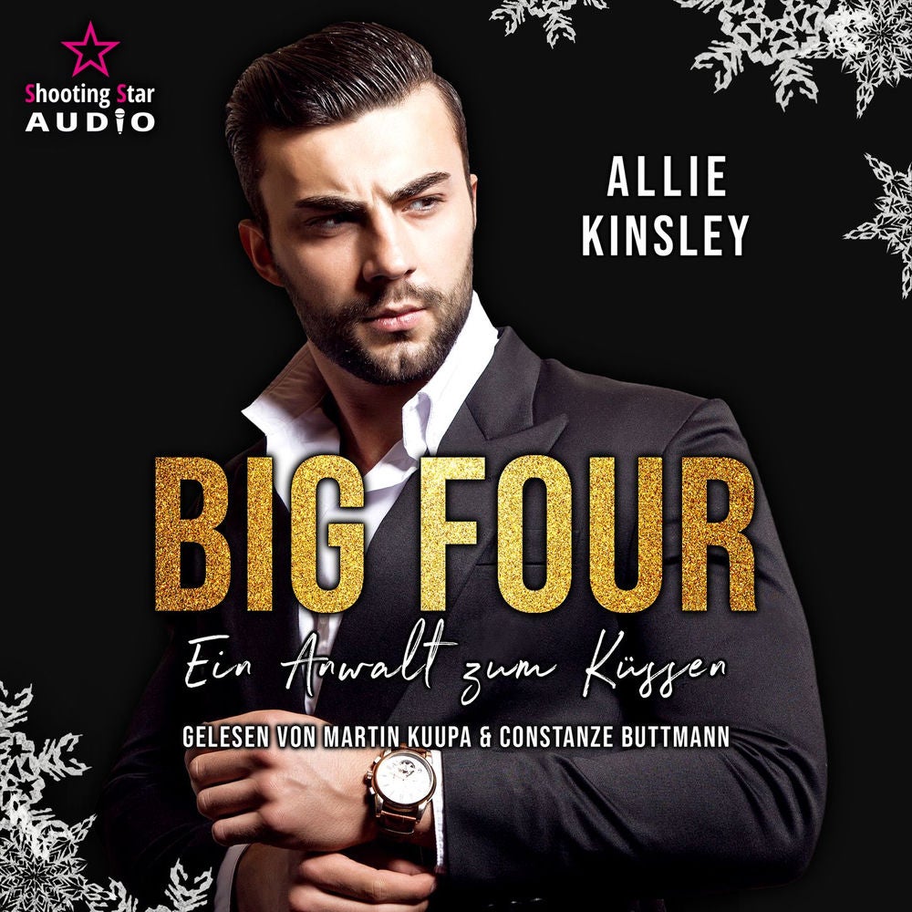 Ein Anwalt zum Küssen - BIG FOUR, Band 1