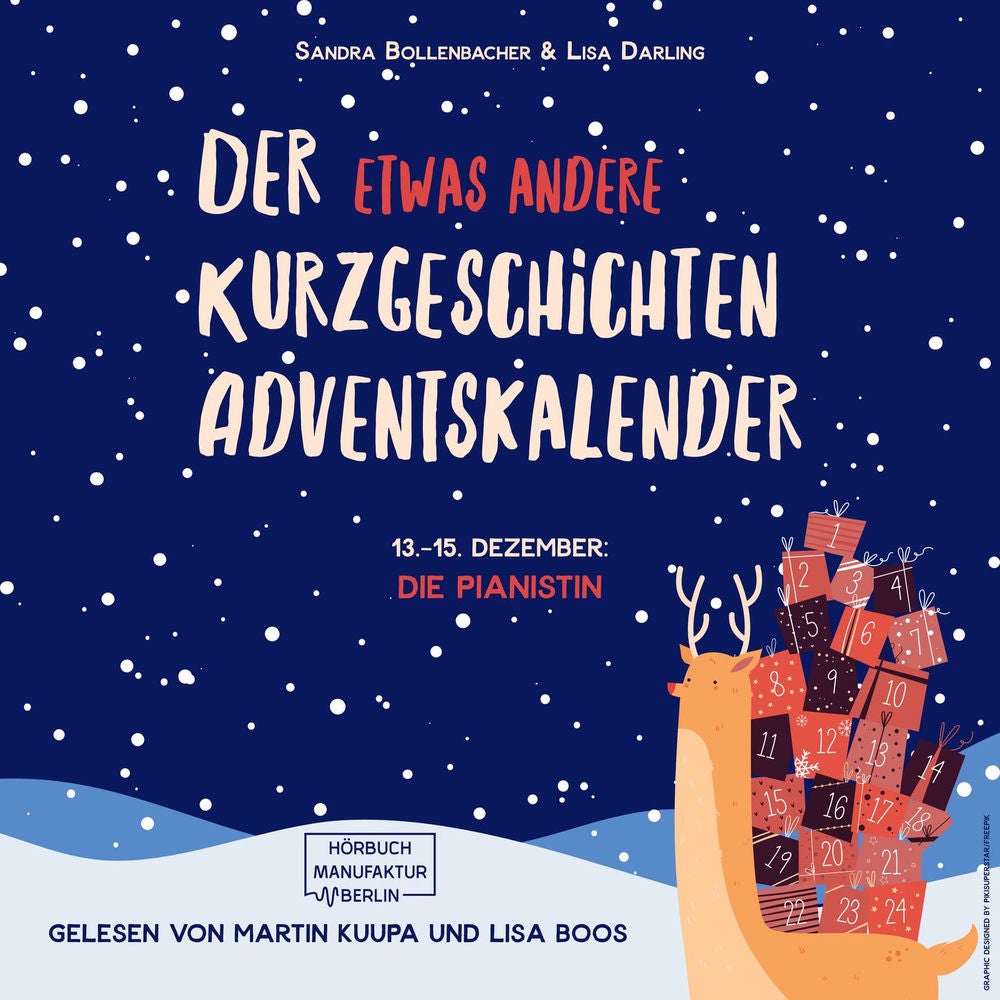 Die Pianistin (Teil 1) - Der etwas andere Kurzgeschichten Adventskalender, Türchen 13