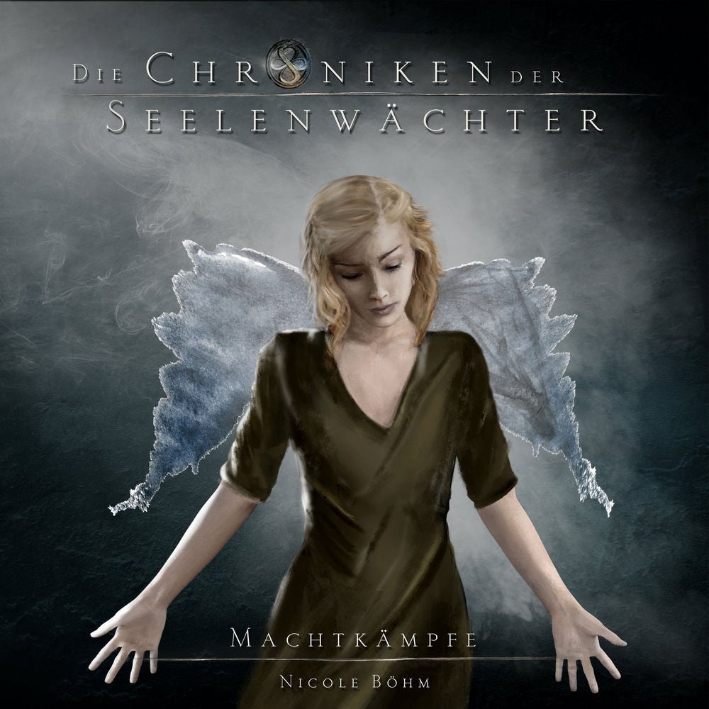 Machtkämpfe - Die Chroniken der Seelenwächter, Band 8
