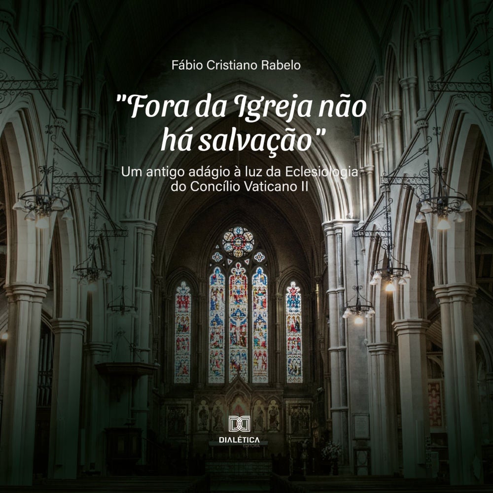 "Fora da Igreja não há salvação"