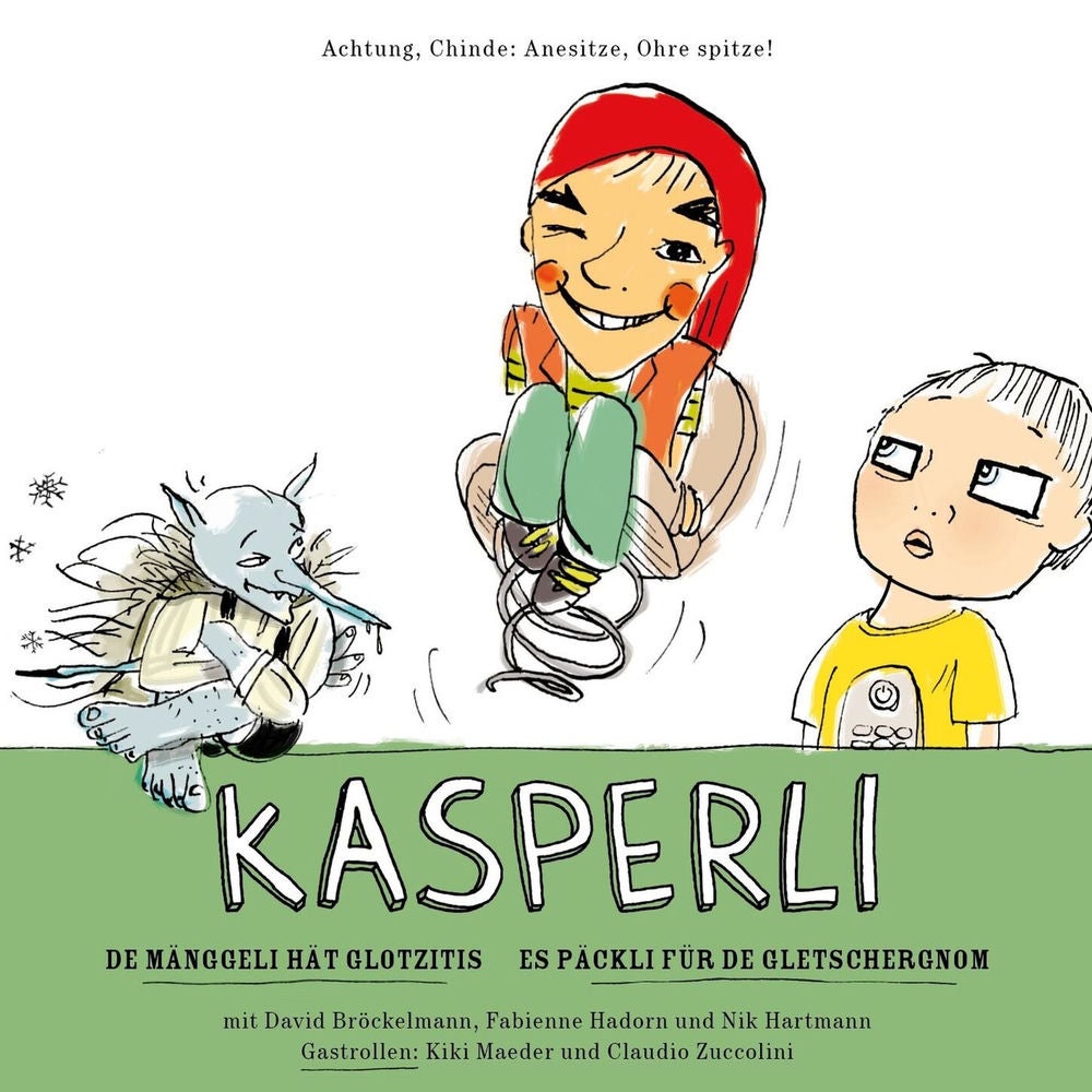 De Mänggeli hät Glotzitis / Es Päckli für de Gletschergnom