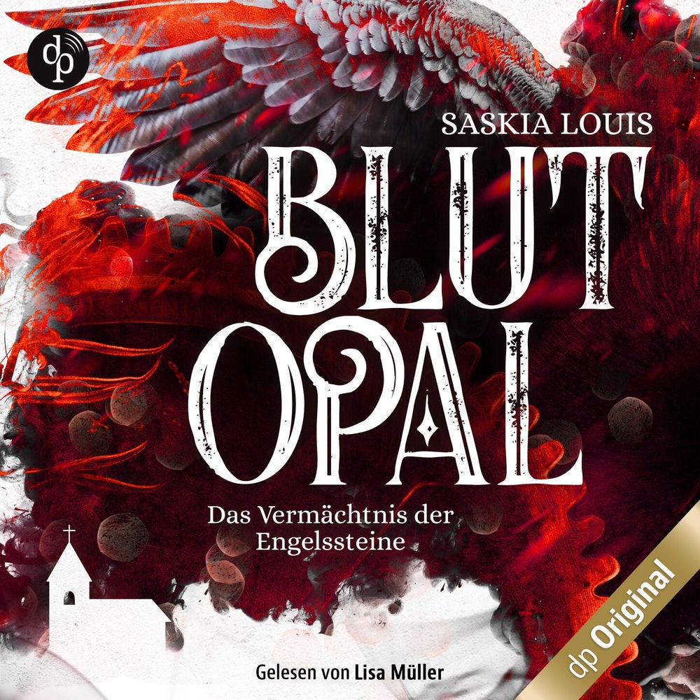 Blutopal - Das Vermächtnis der Engelssteine, Band 1