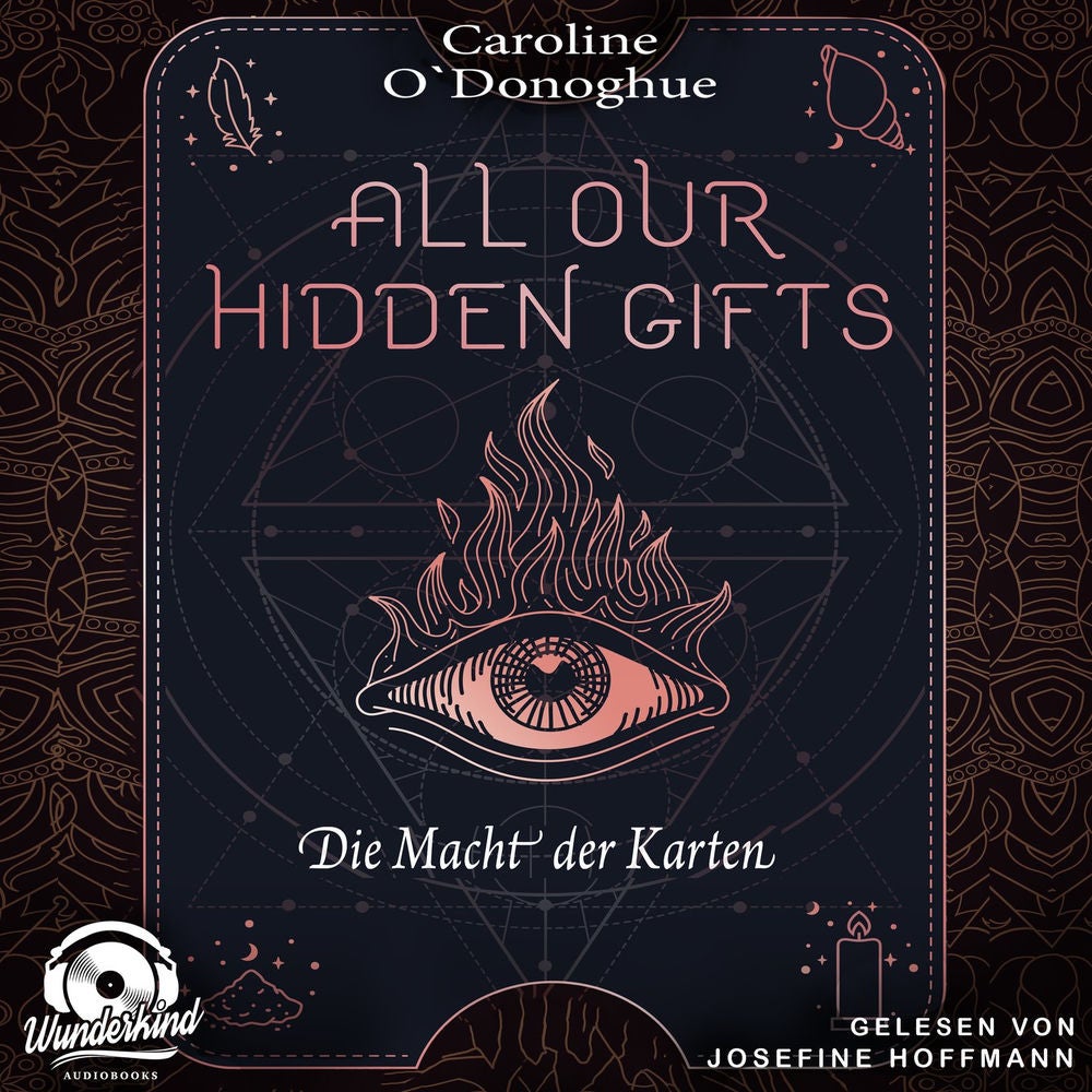 Die Macht der Karten - All Our Hidden Gifts, Band 1