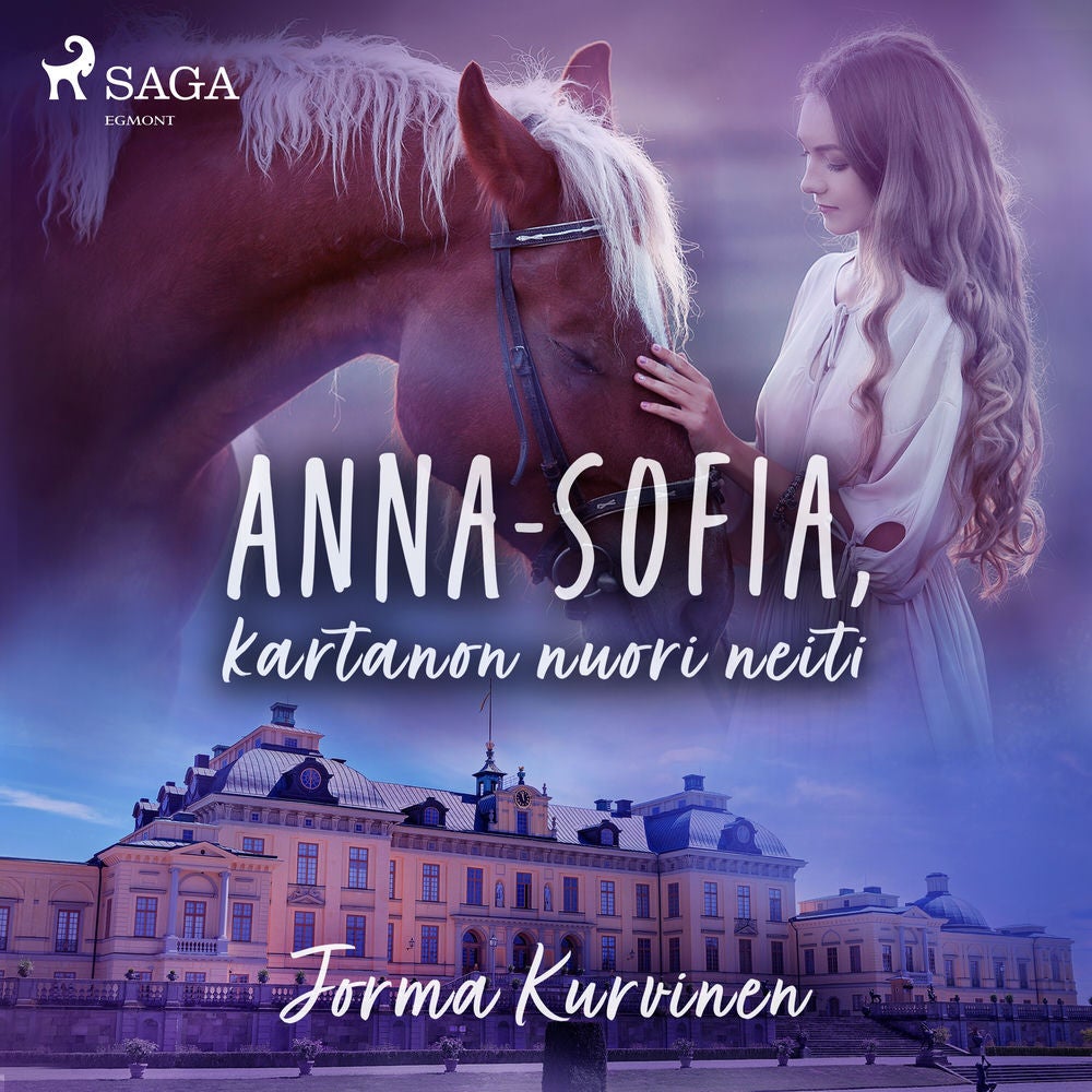 Anna-Sofia, kartanon nuori neiti