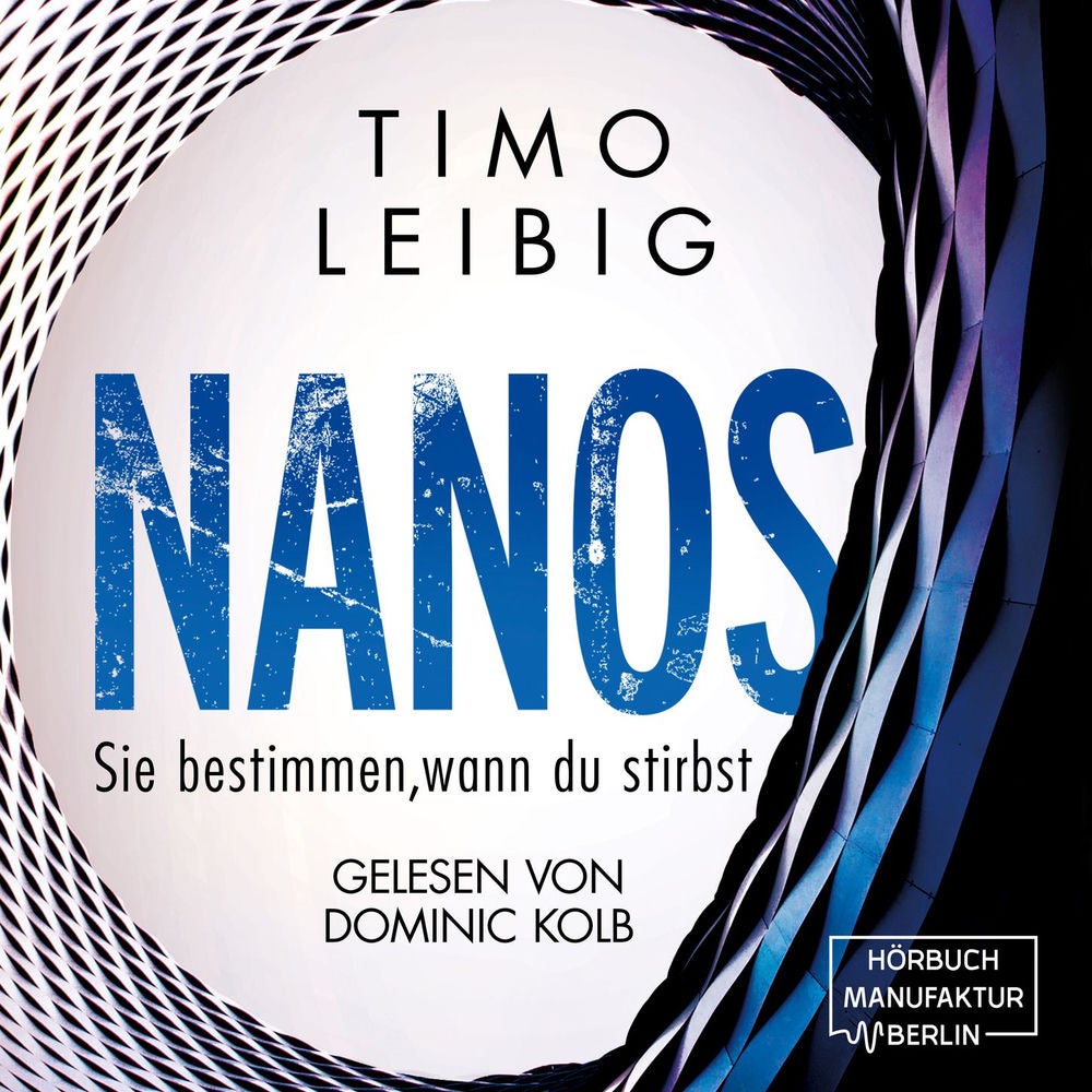 Nanos. Sie bestimmen wann du stirbst - Malek Wutkowski, Band 3
