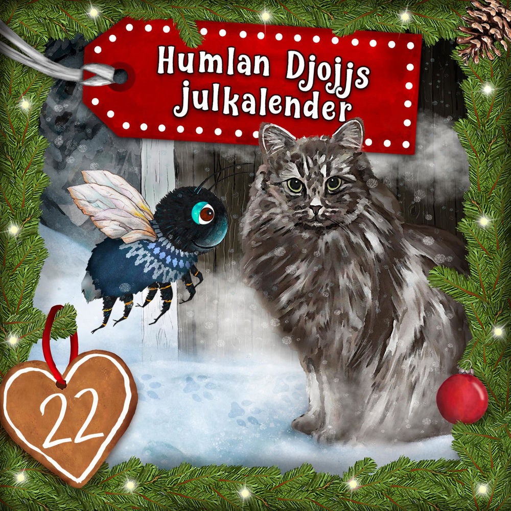 Humlan Djojjs Julkalender (Avsnitt 22)