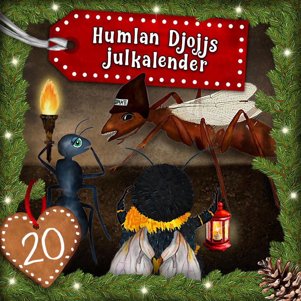 Humlan Djojjs Julkalender (Avsnitt 20)