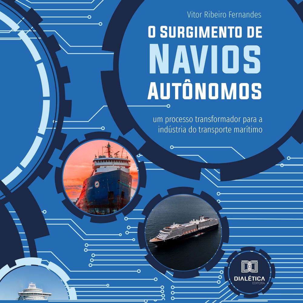 O Surgimento de Navios Autônomos