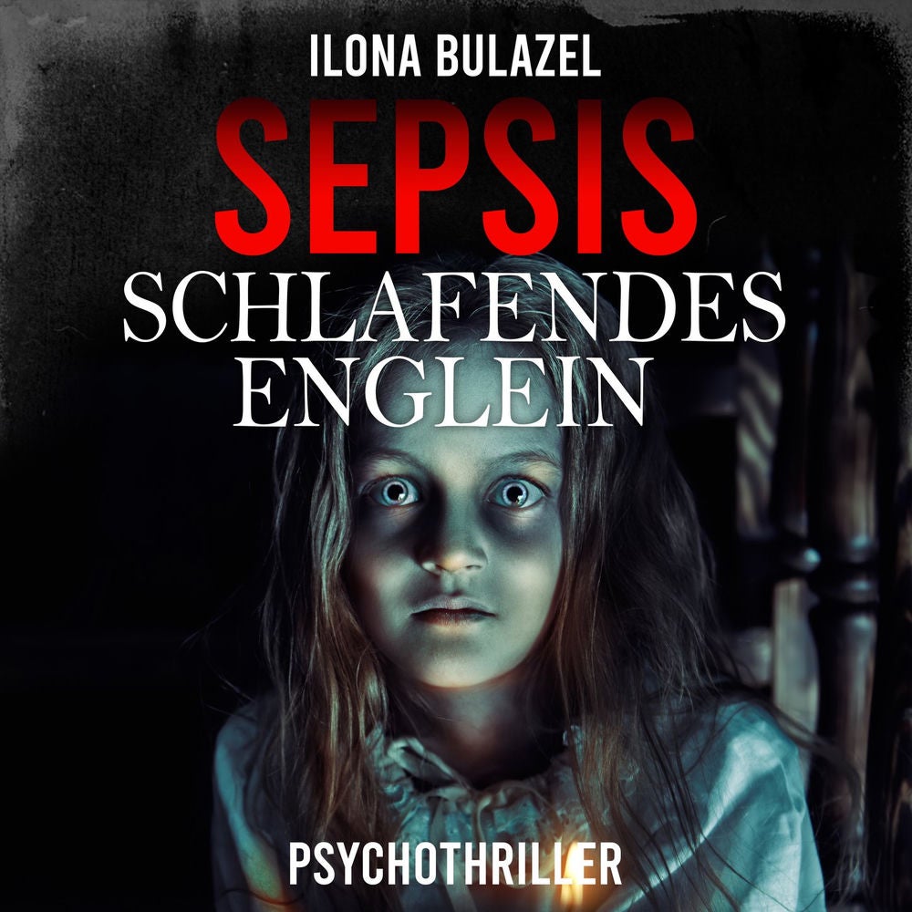 Sepsis - Schlafendes Englein - Hauptkommissar Heerse ermittelt, Band 10