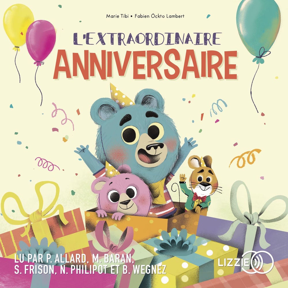 L'extraordinaire anniversaire