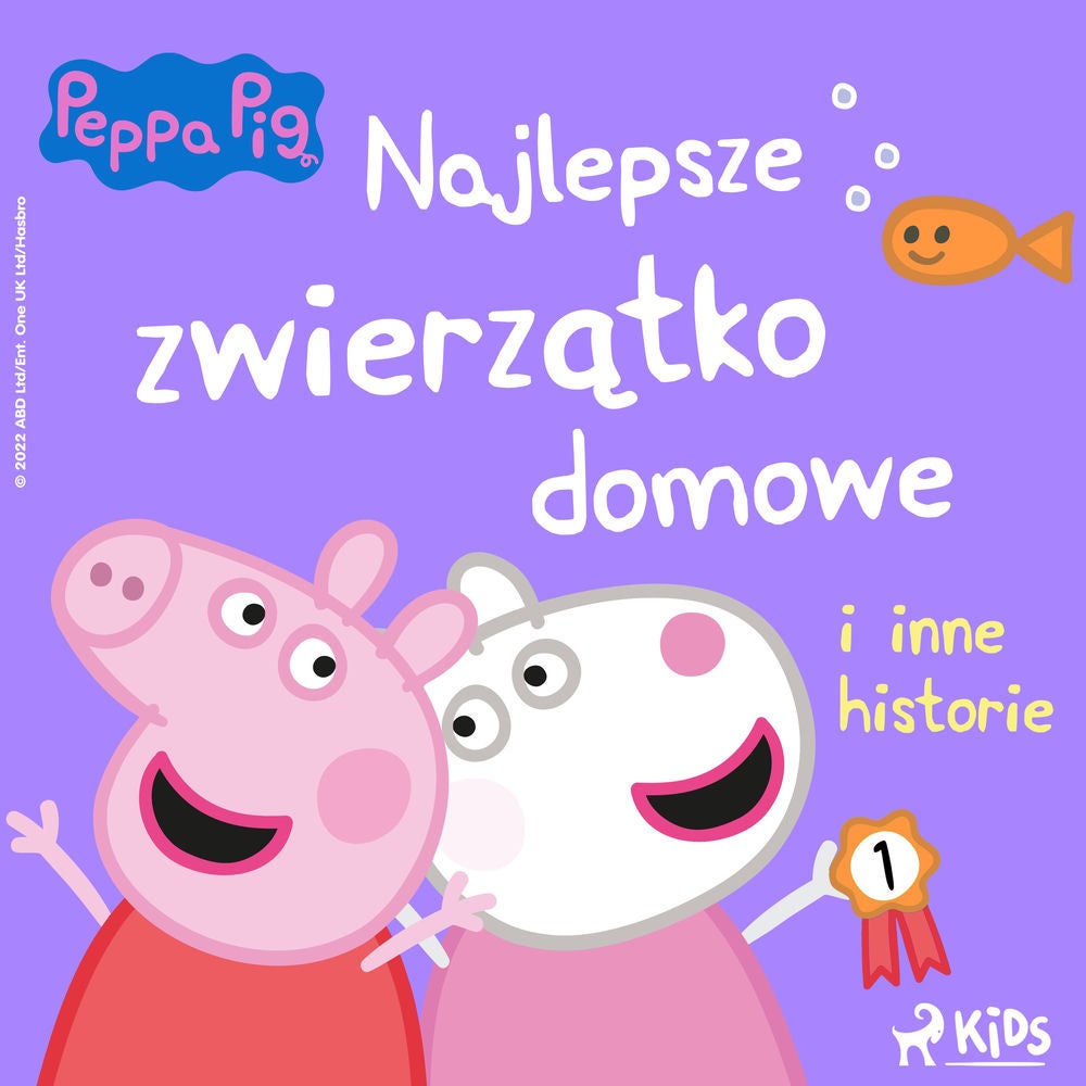 Świnka Peppa – Najlepsze zwierzątko domowe i inne historie