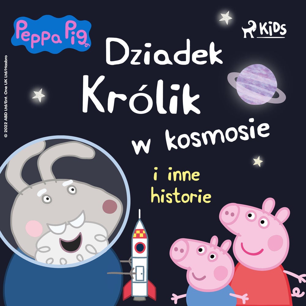 Świnka Peppa – Dziadek Królik w kosmosie i inne historie