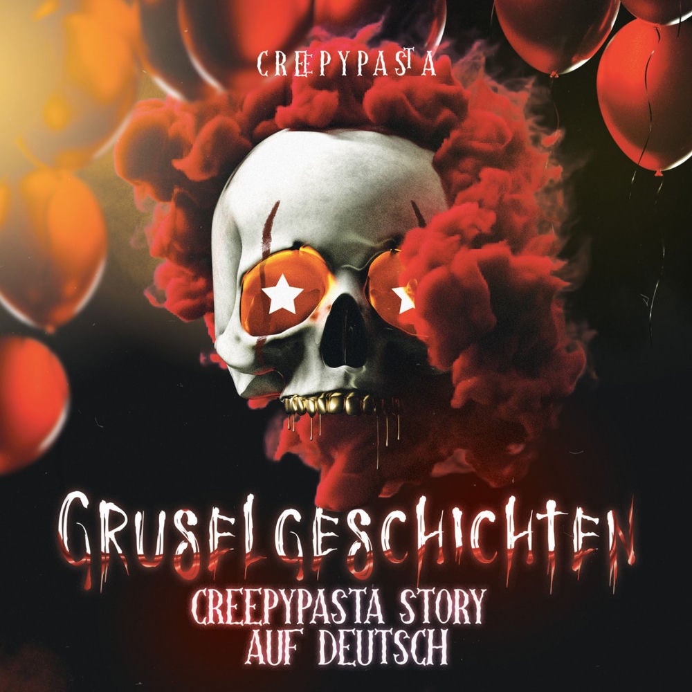 Gruselgeschichten Creepypasta Story auf deutsch