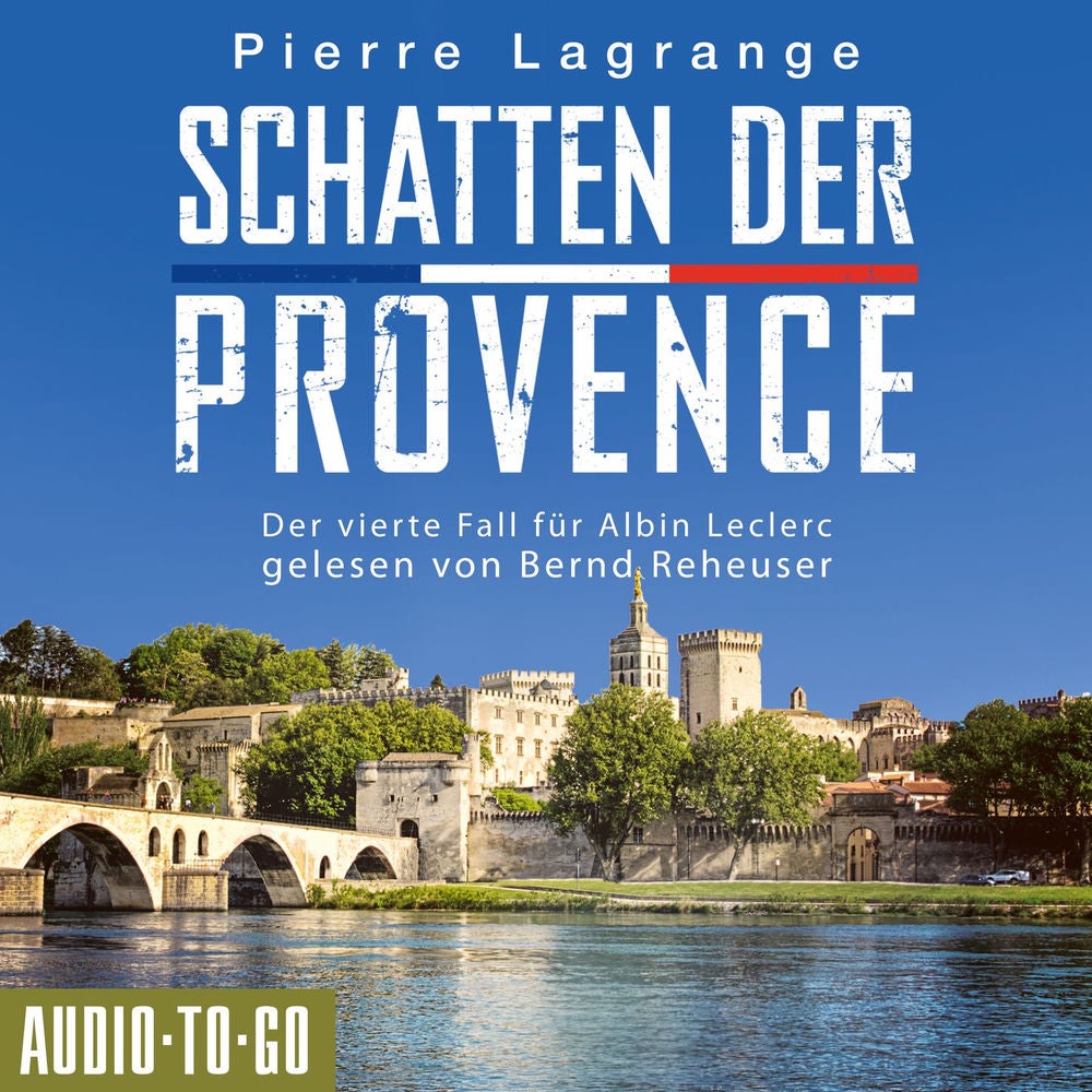 Schatten der Provence - Ein Fall für Commissaire Leclerc - Der vierte Fall für Albin Leclerc, Band 4