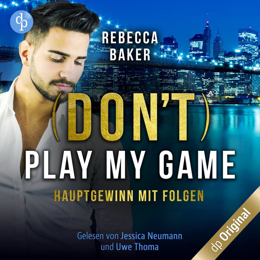 (Don't) Play my Game - Hauptgewinn mit Folgen