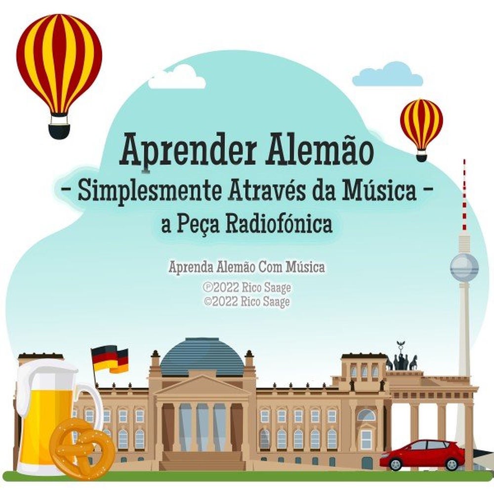 Aprender Alemão - Simplesmente Através da Música - A Peça Radiofónica
