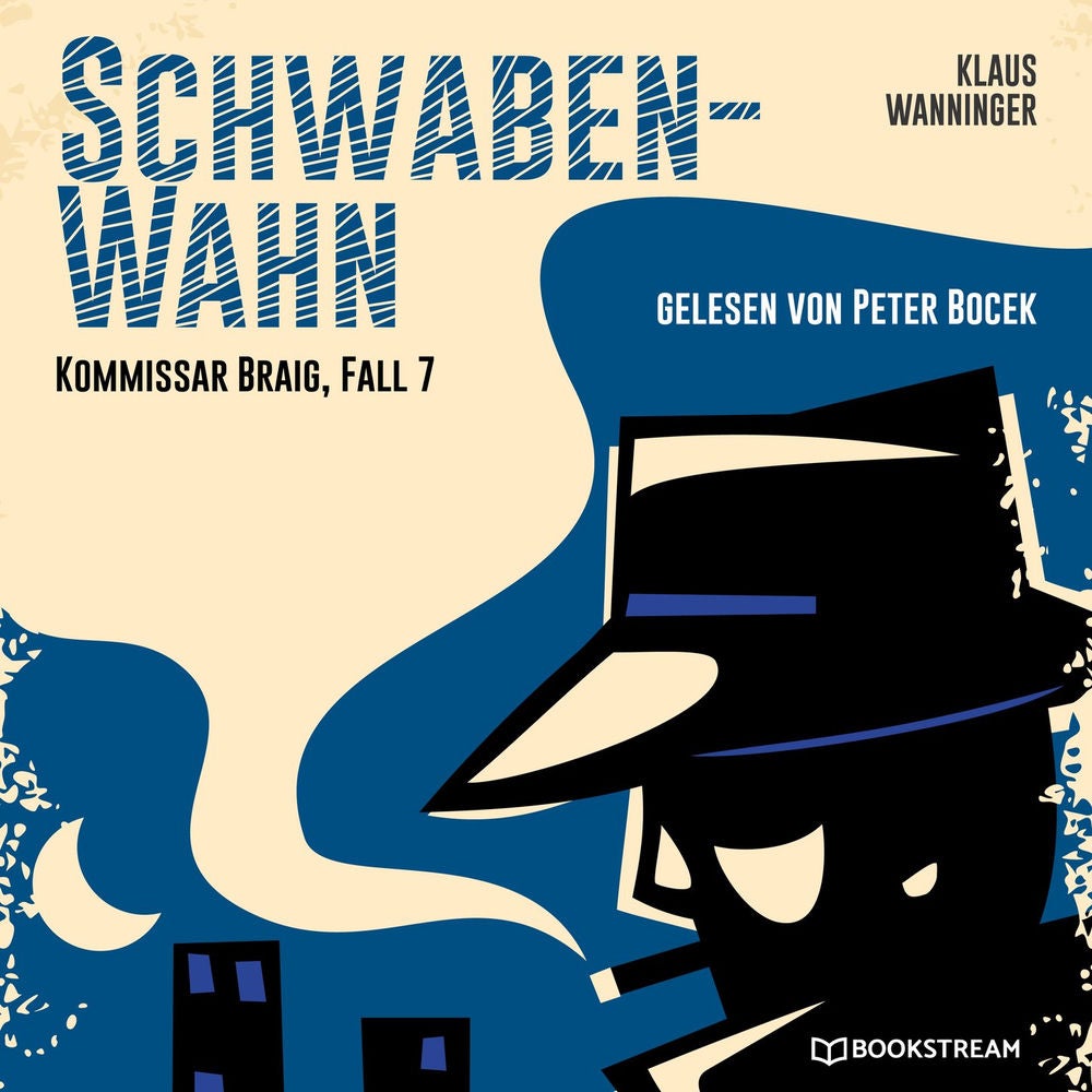 Schwaben-Wahn - Kommissar Braig, Fall 7