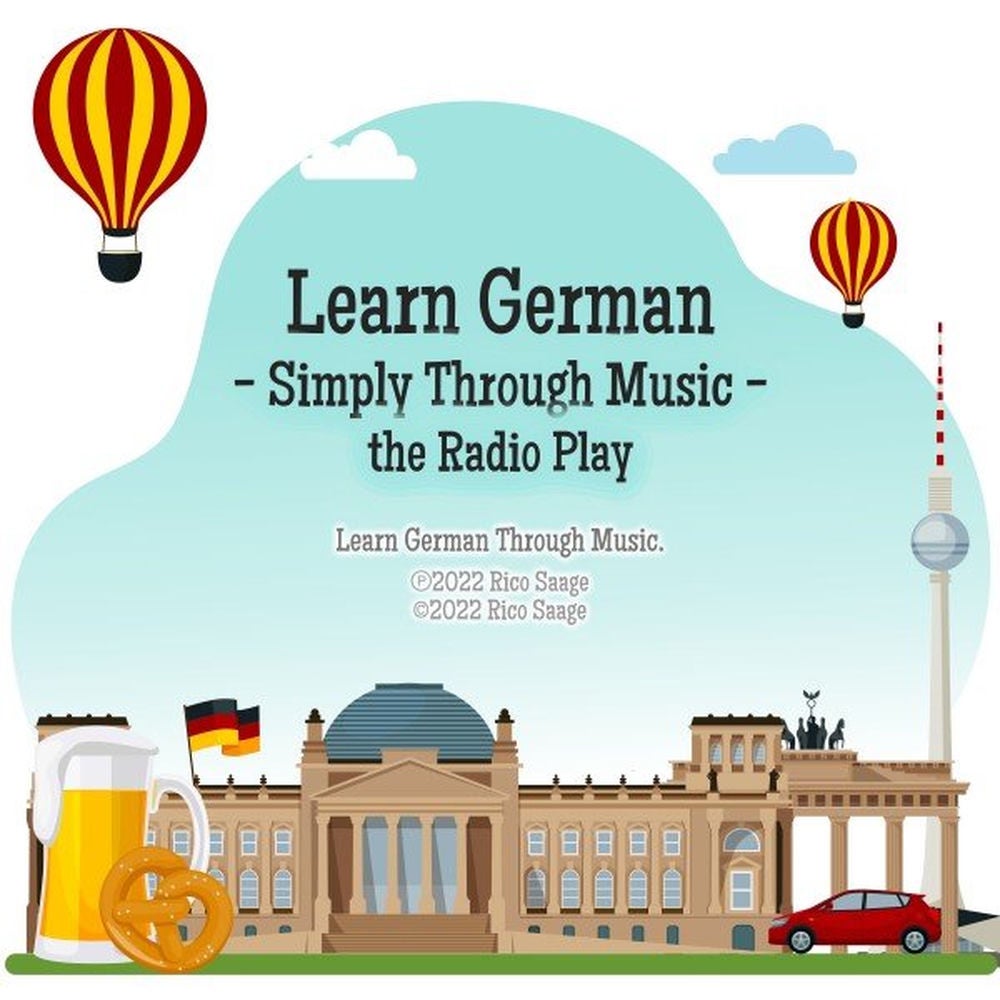 Learn German - Simply Through Music - The Radio Play