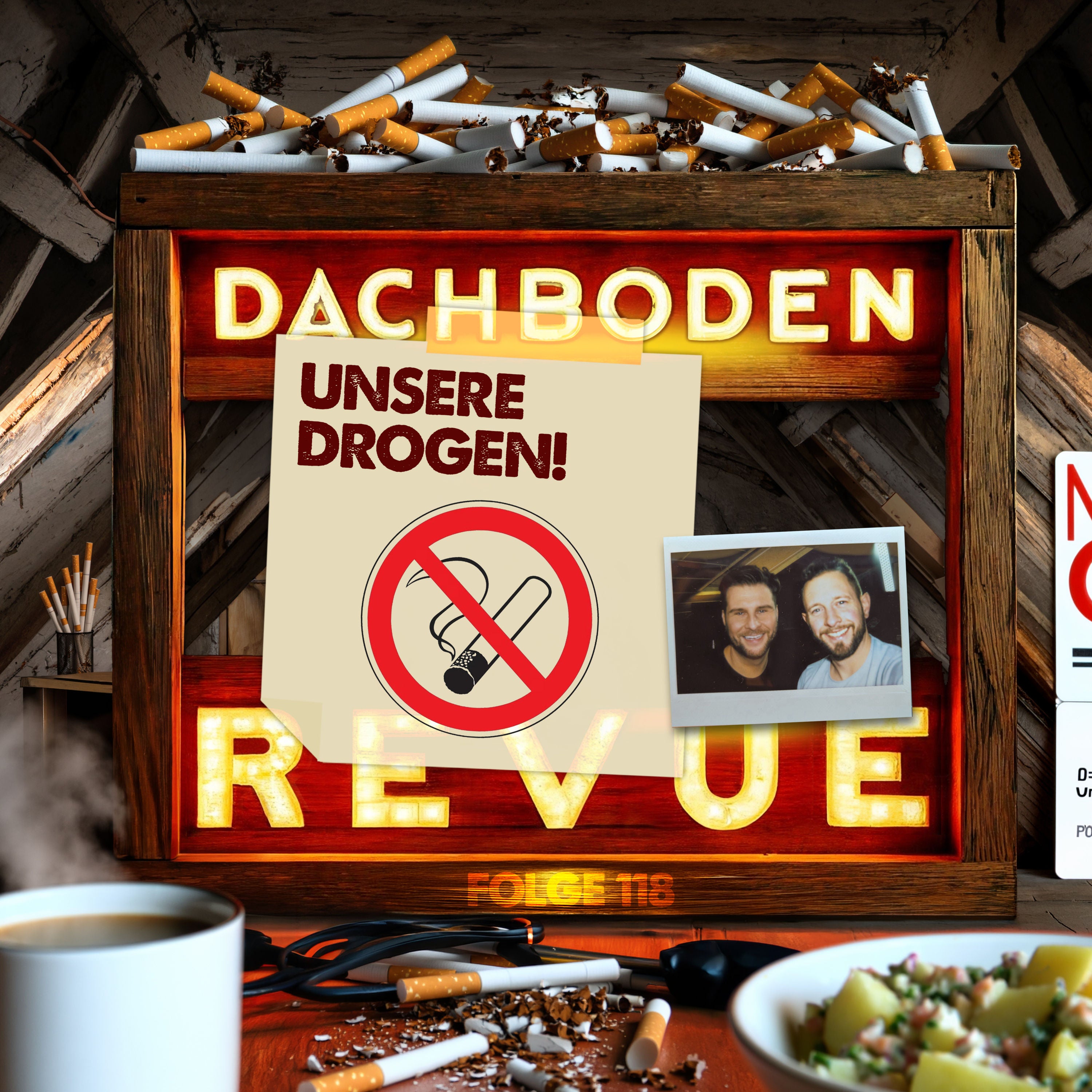 #118, Unsere Drogen!