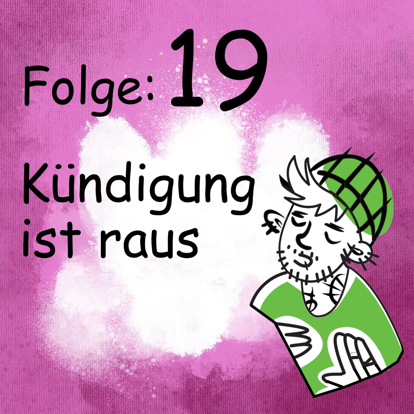 Kündigung ist raus