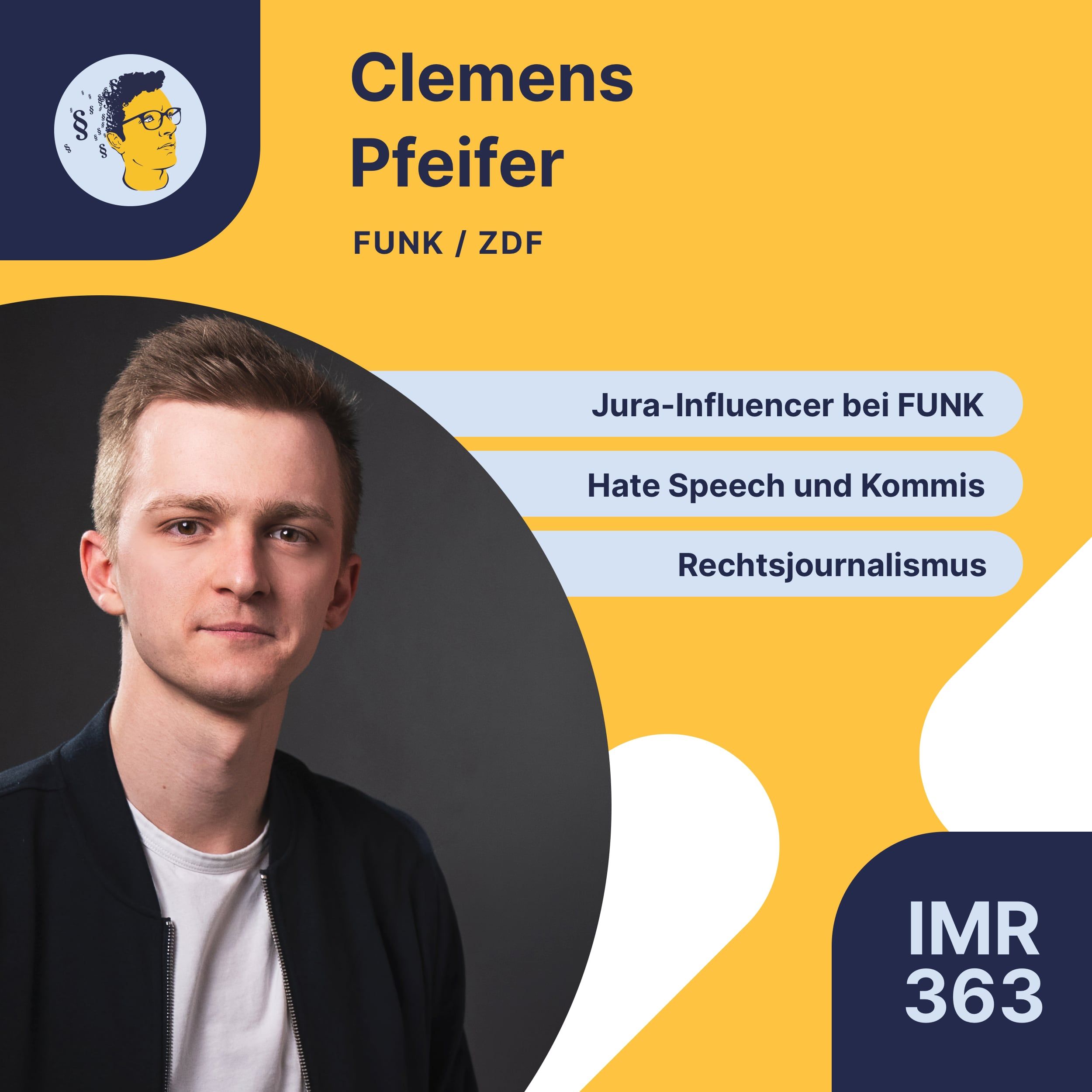 IMR363: Jura-Influencer bei FUNK, die Juristen, Jura für Massenpublikum erklären, Umgang mit Hate Speech und Kommis