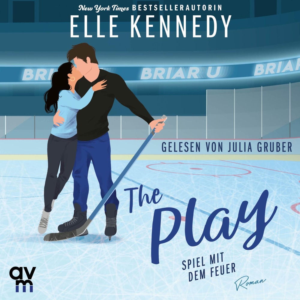 The Play – Spiel mit dem Feuer (Briar U 3)