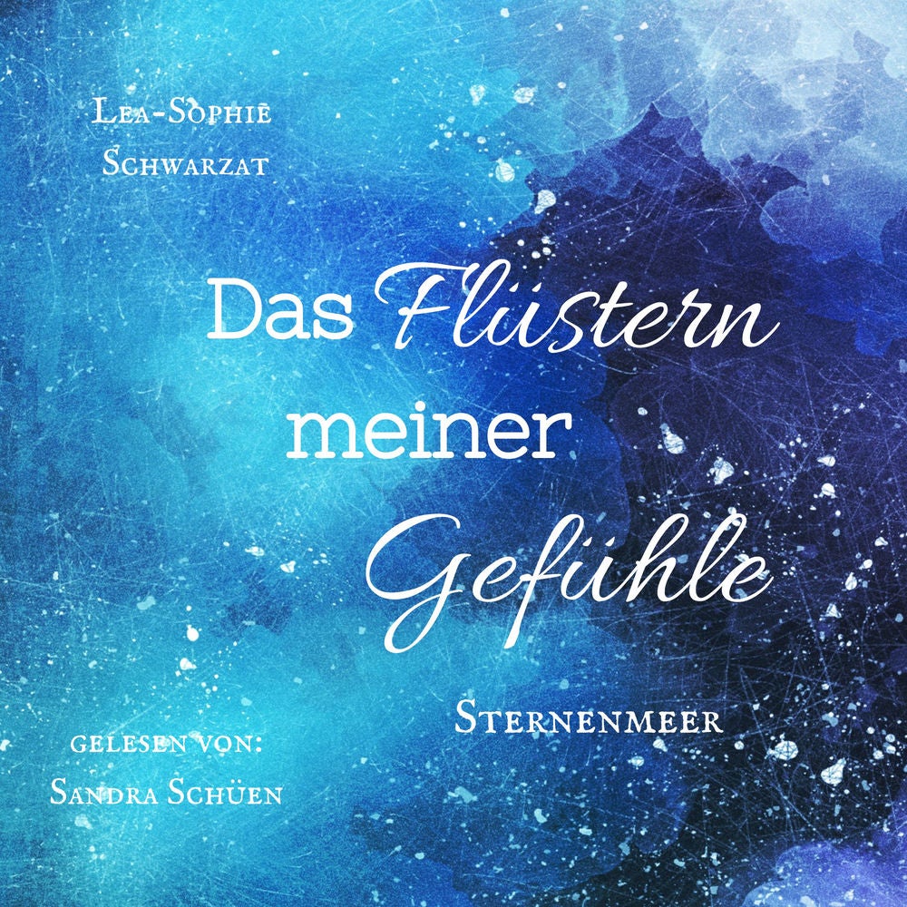 Das Flüstern meiner Gefühle