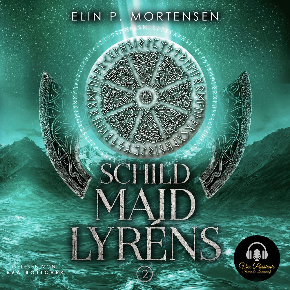 Schildmaid Lyréns - Band 2: Epische High Fantasy aus Norwegen, norwegisches Mittelalter trifft nordische Mythologie