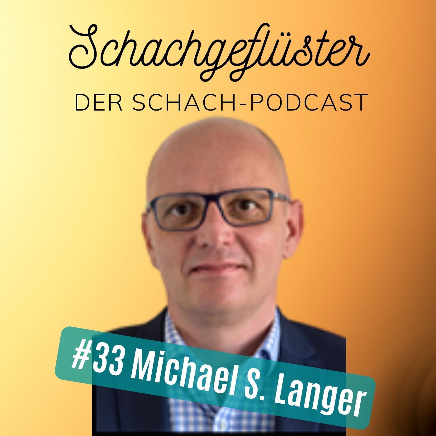 Der Schachpolitiker (Michael S. Langer) | #33