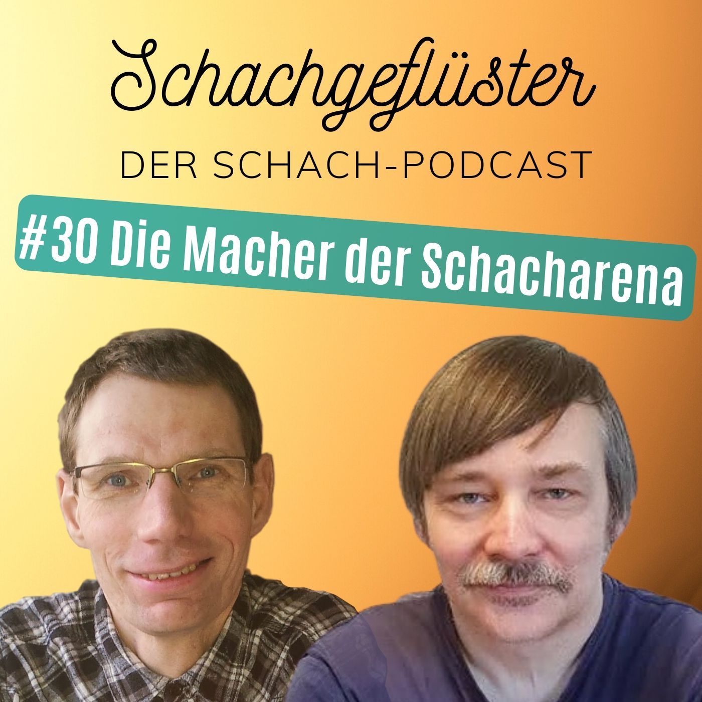 Die Macher der Schacharena | #30