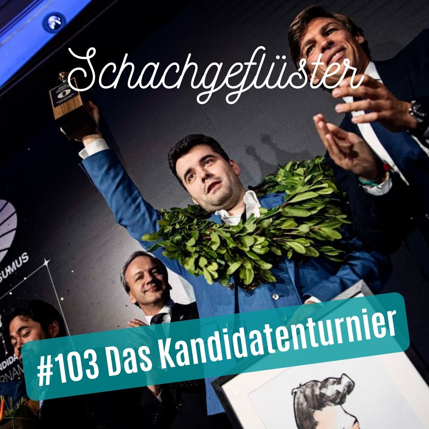 Kandidatenturnier Rückschau | #103
