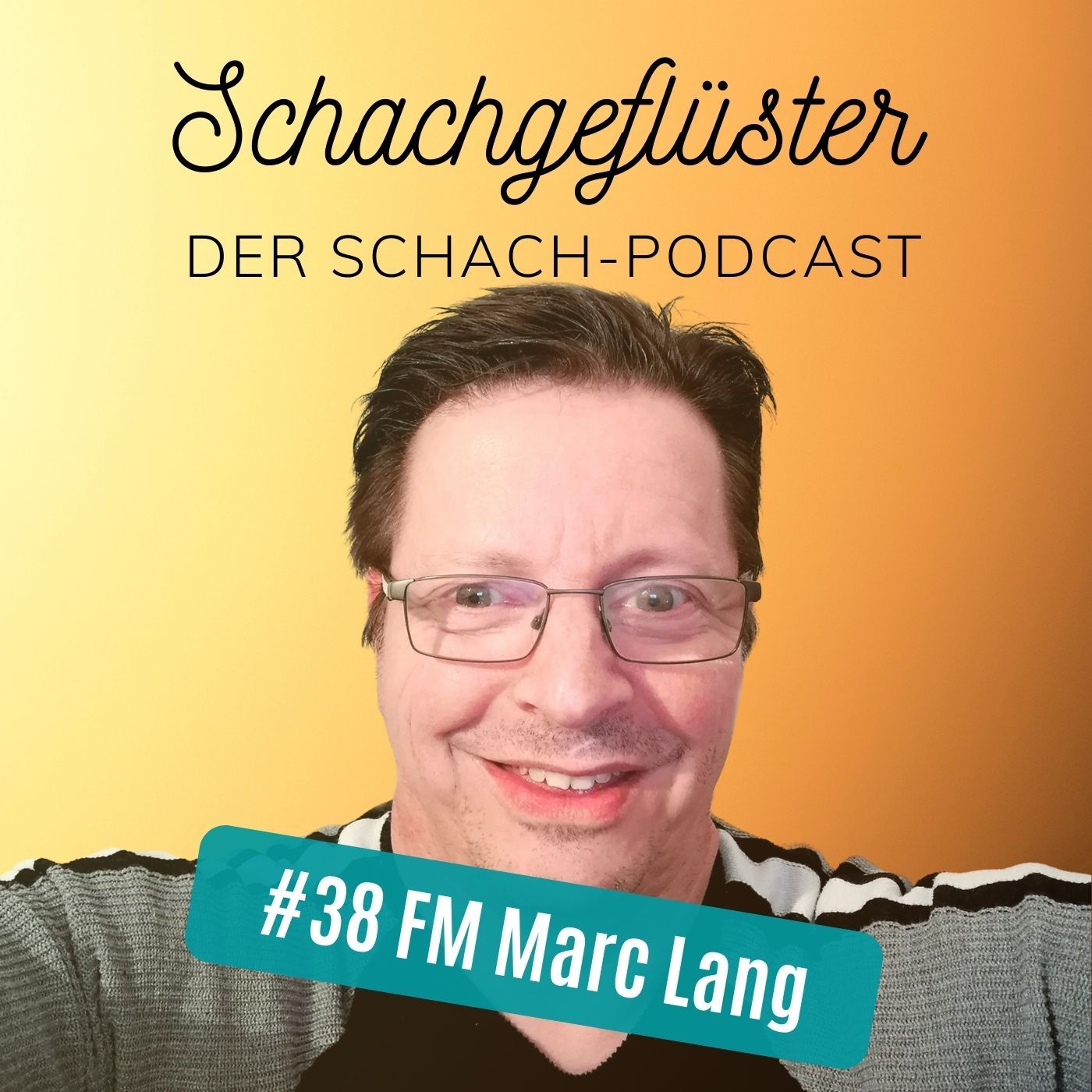 Blindschach-Weltrekordler FM Marc Lang | #56