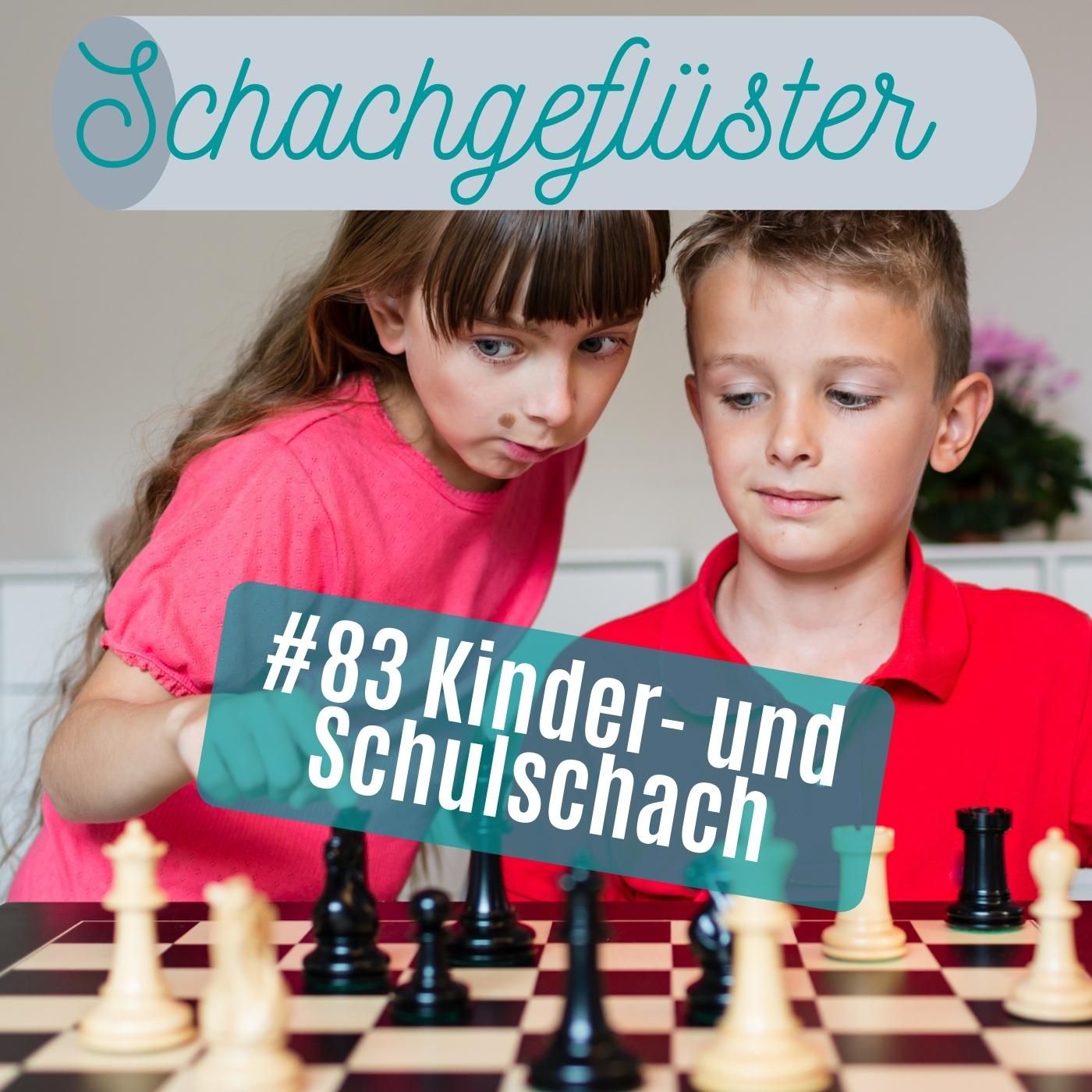 Kinderschach, Schulschach, Pizzaschach | #83
