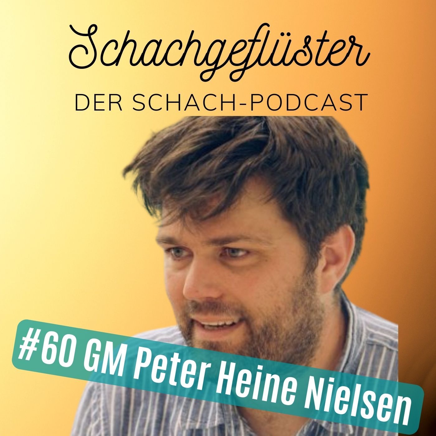 Der Sekundant des Weltmeisters (Peter Heine Nielsen) | #60