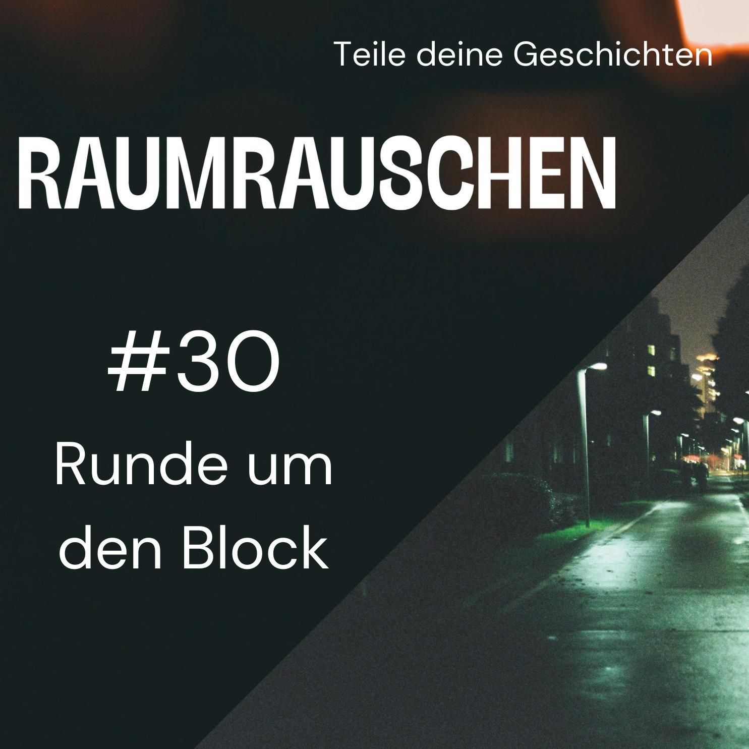 Runde um den Block