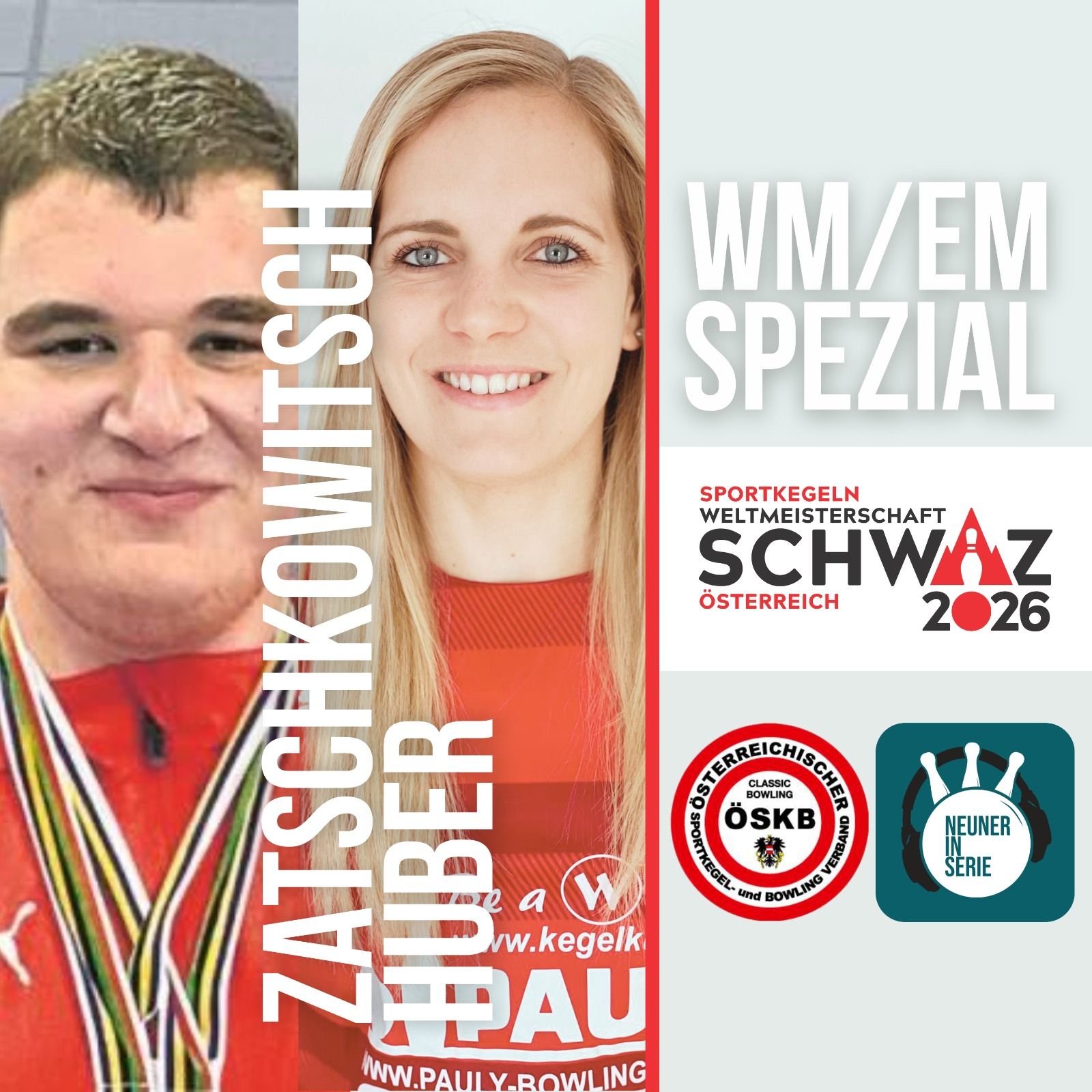 SCHWAZ '26 | Huber/Zatschkowitsch - Aktive [EM/WM-Spezial]