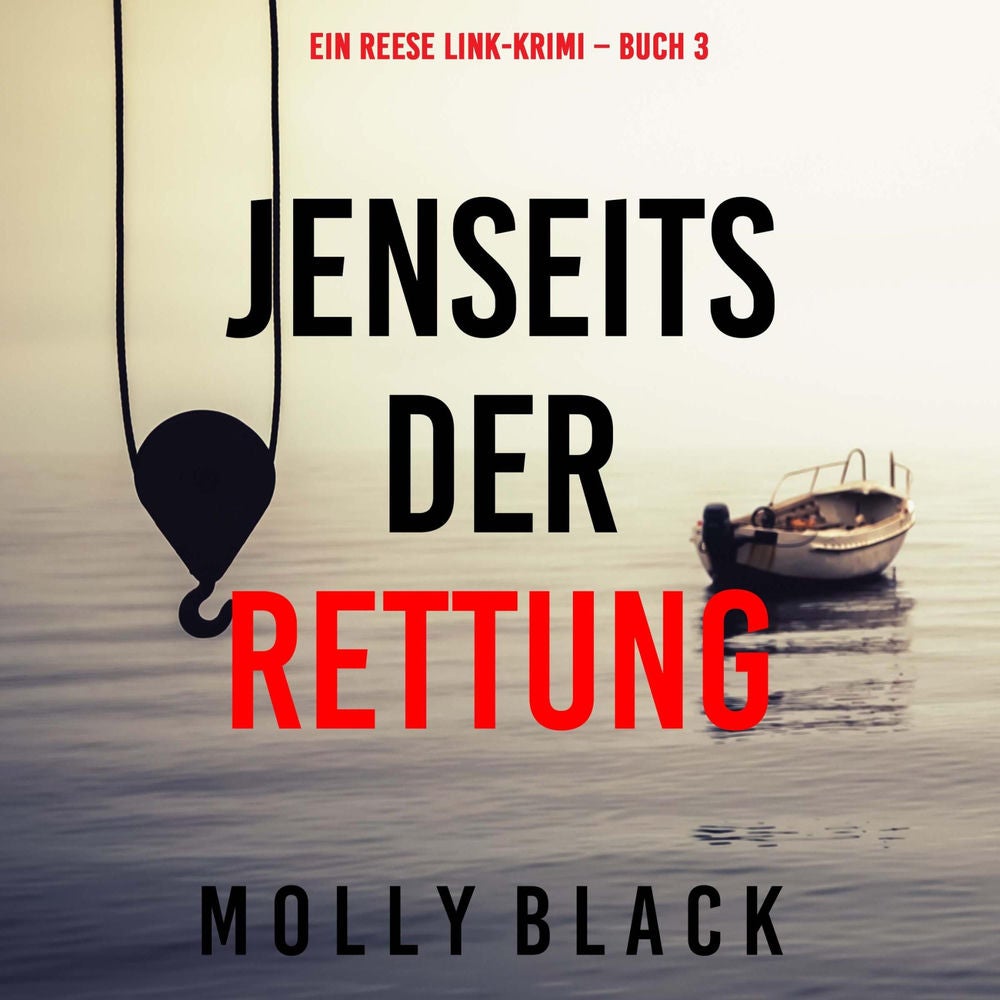 Jenseits der Rettung (Ein Reese Link-Krimi – Buch 3)