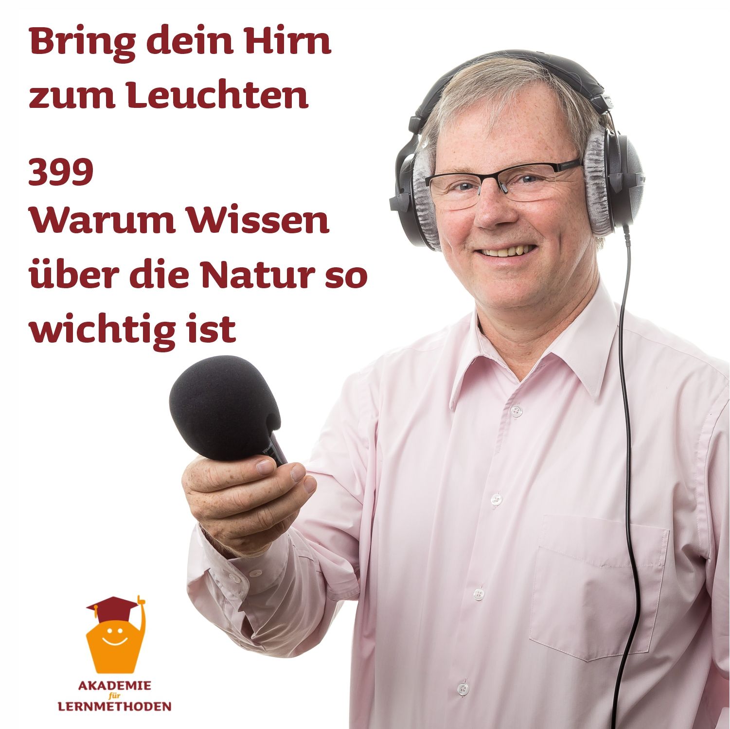 399 Warum Wissen über die Natur so wichtig ist