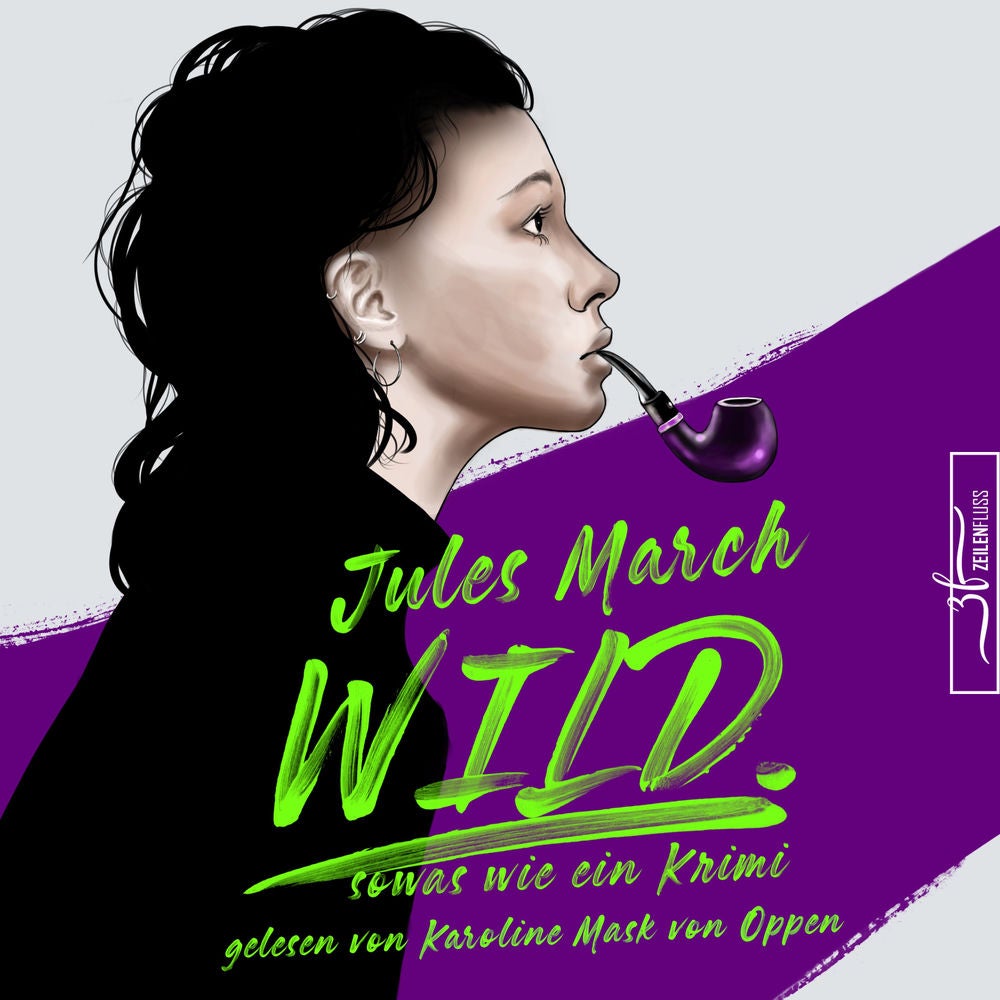 WILD. – Sowas wie ein Krimi
