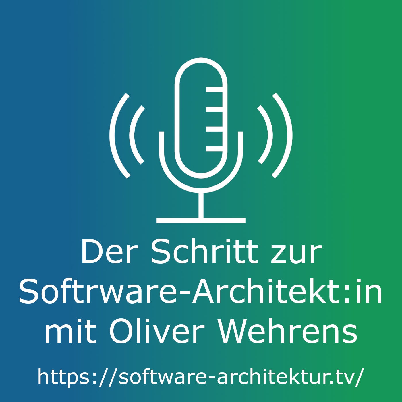 Der Schritt zur Software-Architekt:in mit Oliver Wehrens