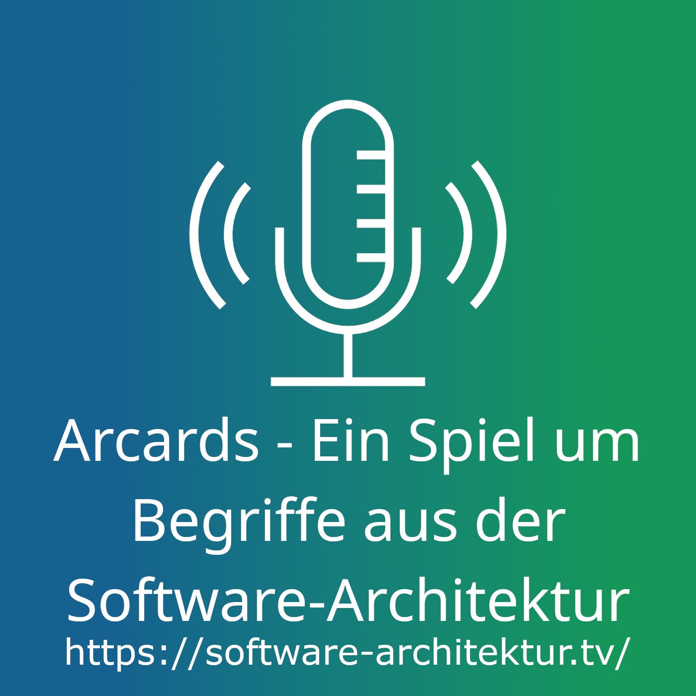 Arcards - Ein Spiel um Begriffe aus der Software-Architektur