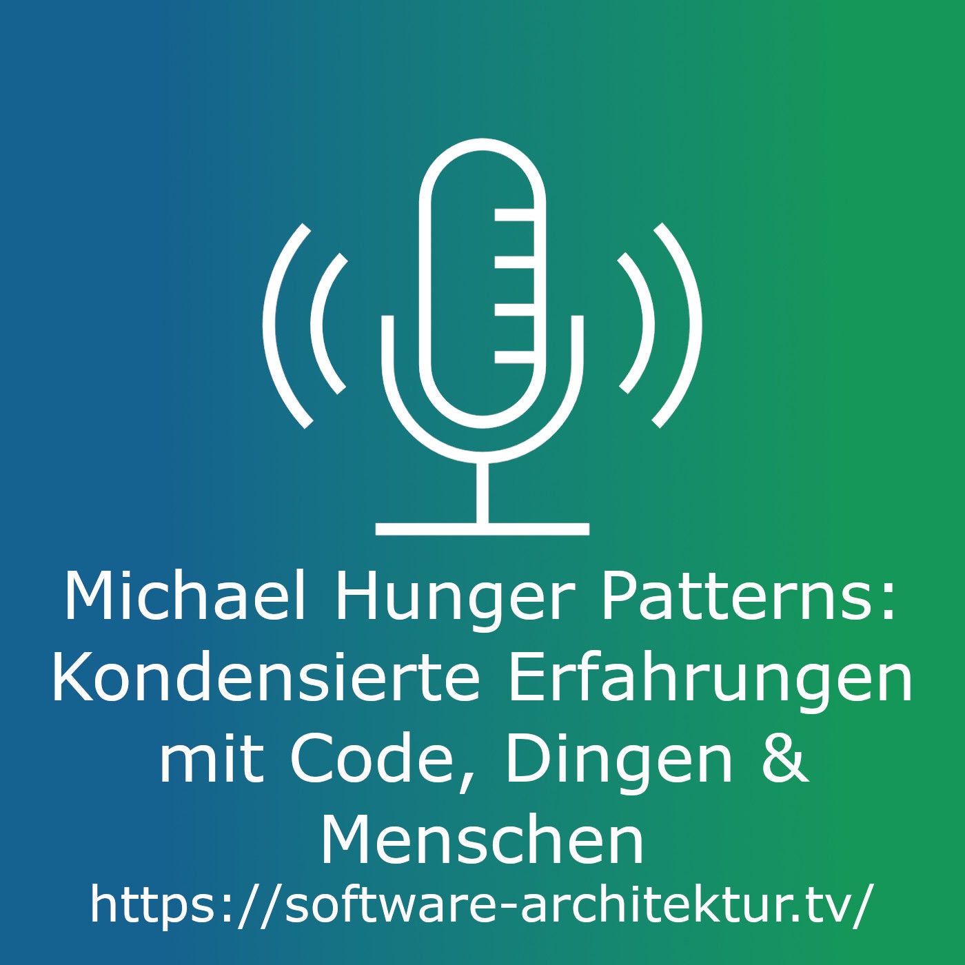 Patterns - Kondensierte Erfahrungen mit Code, Dingen und Menschen mit Michael Hunger