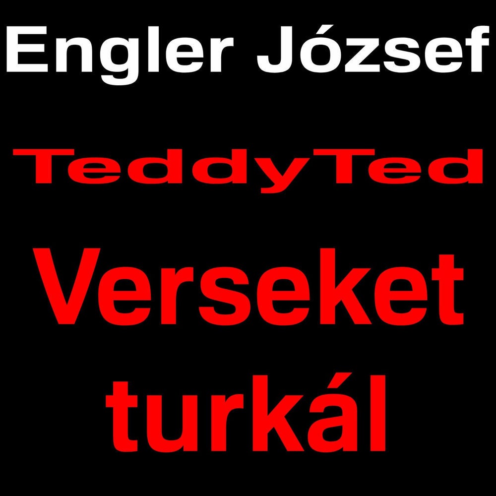 TeddyTed verseket turkál