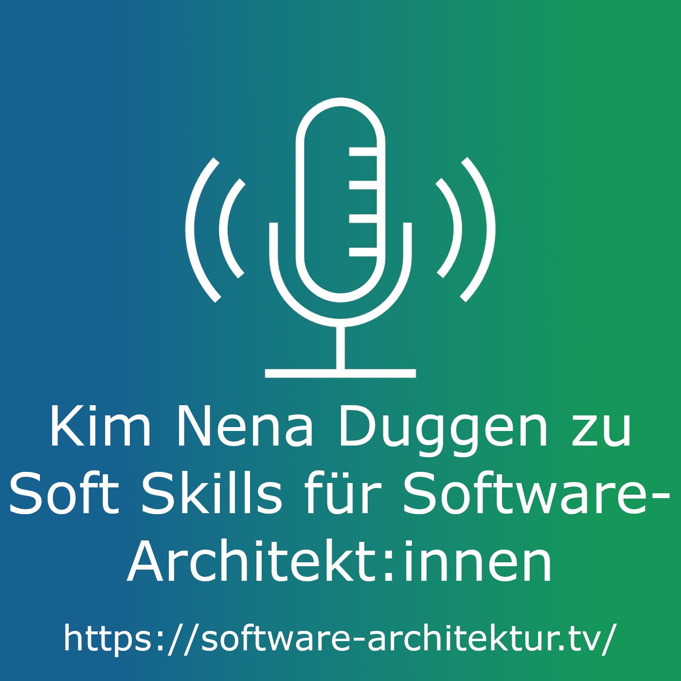 Kim Nena Duggen zu Soft Skills für Software-Architekt:innen